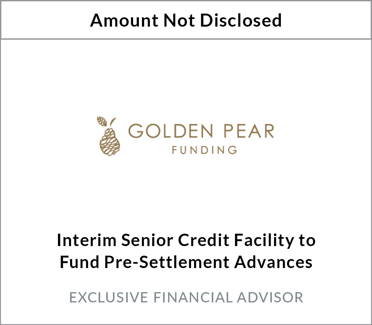 Golden Pear Funding III, LLC Closes Interim Senior Credit Facility