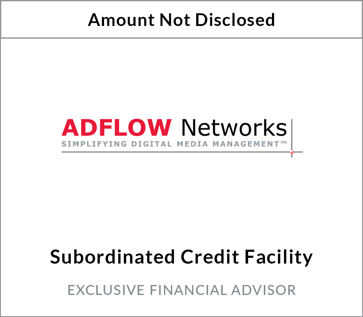 ADFLOW Networks, Inc. Subordinated Credit Facility