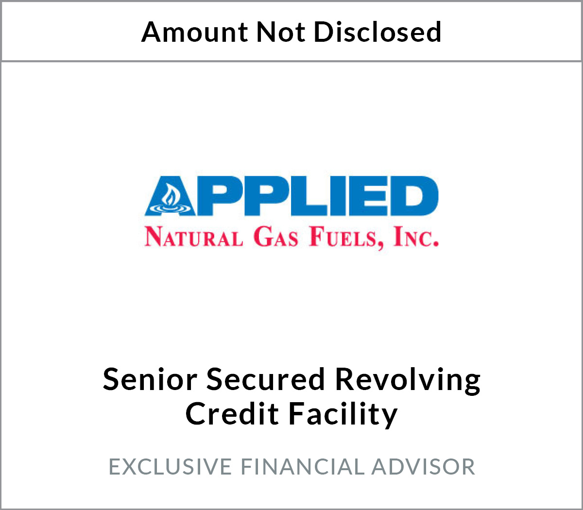Applied Natural Gas Fuels Secures Low Cost Revolver Line