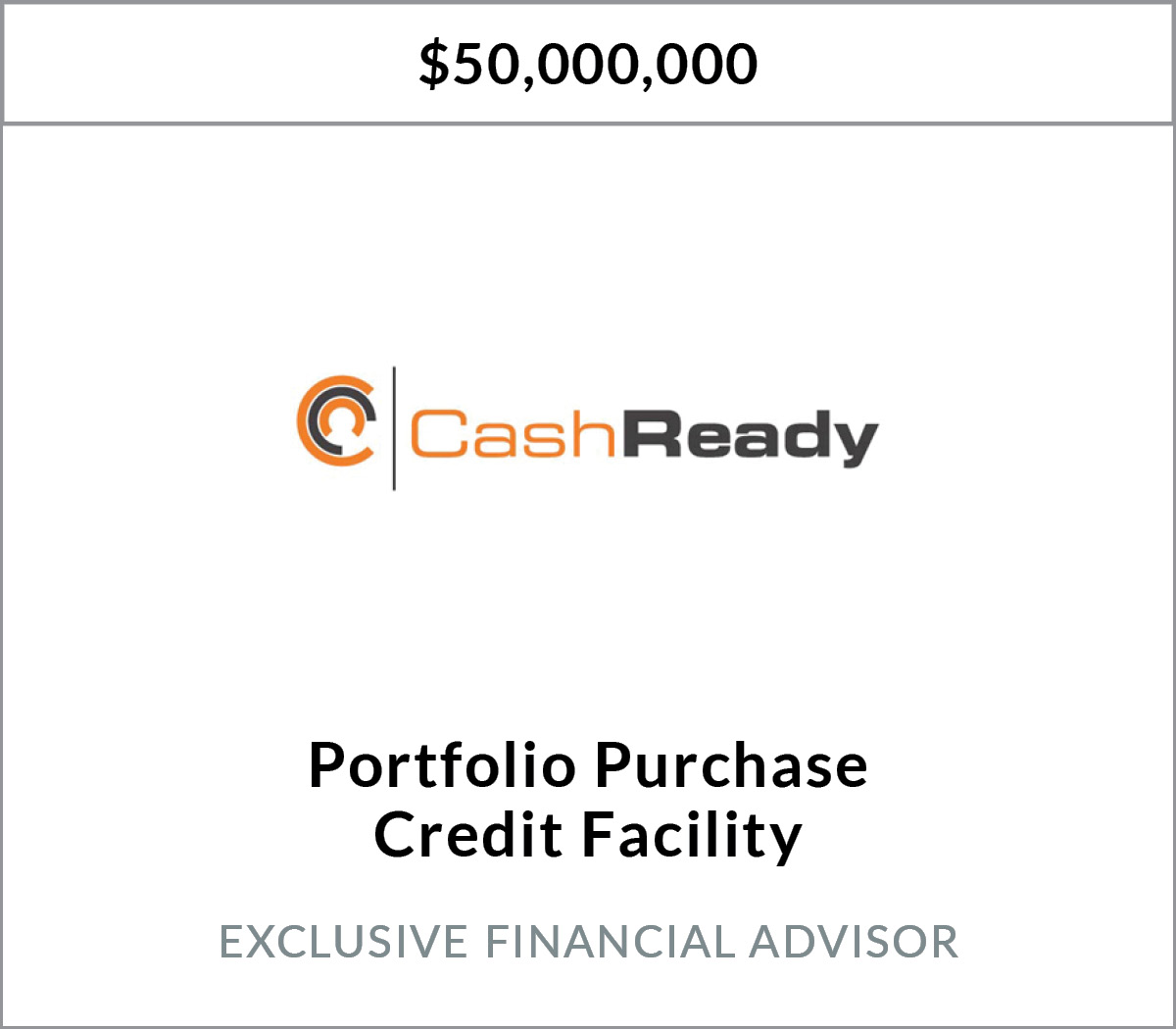 CashReady Closes $50mm Portfolio Purchase Credit Facility
