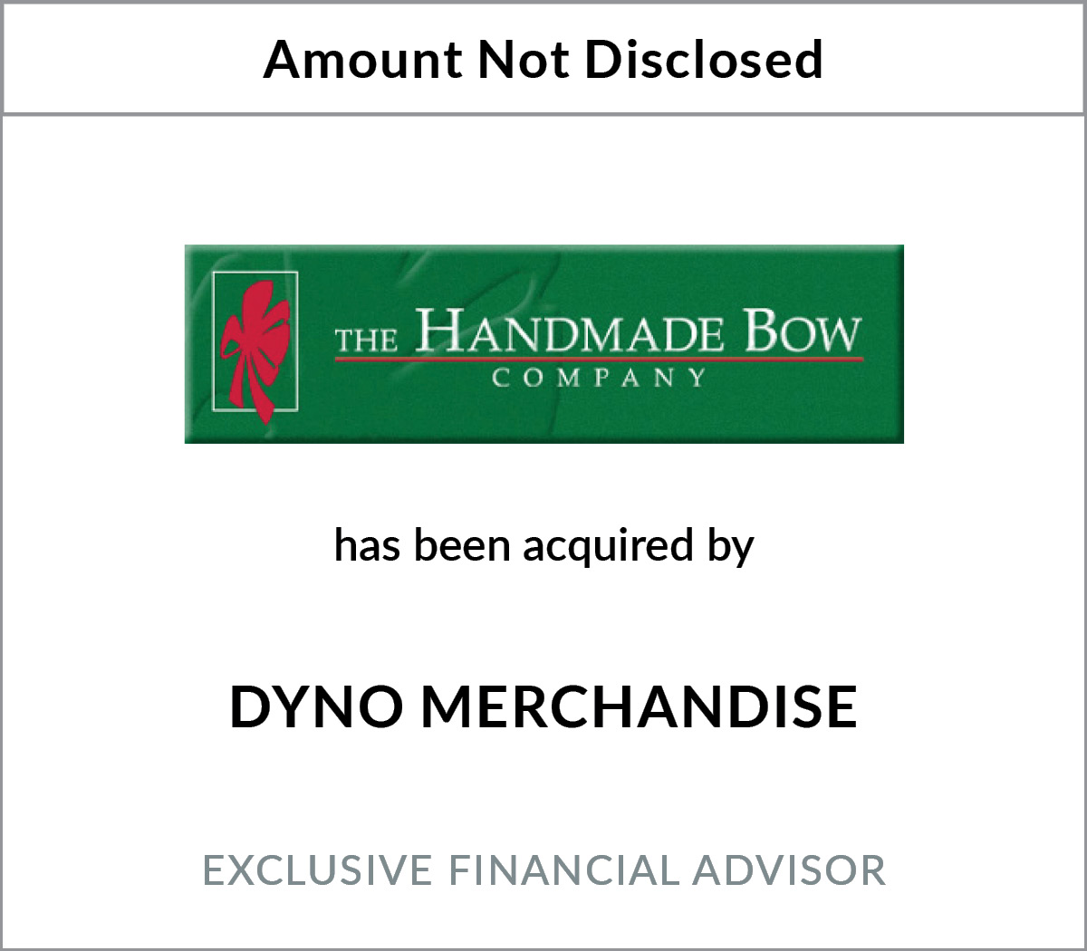 Dyno Merchandise Completes Acquisition of The Handmade Bow Company